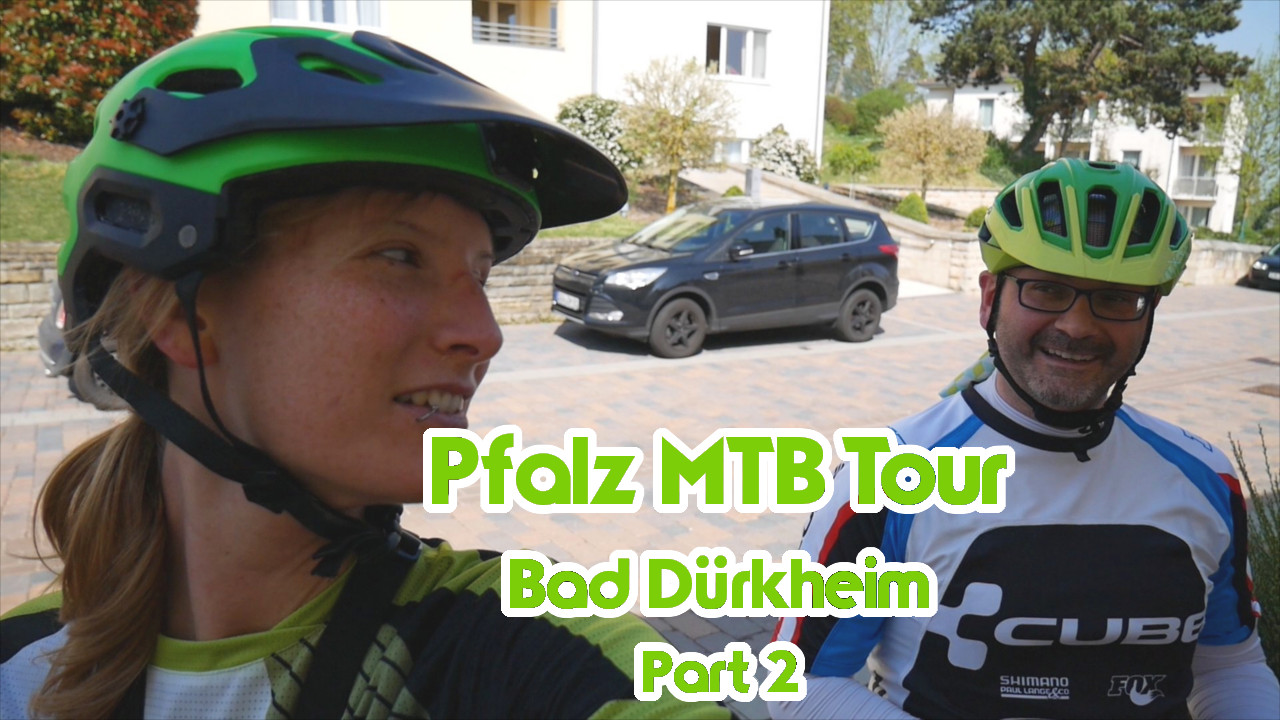 MTB Tour Pfalz Bad Dürkheim Part 2